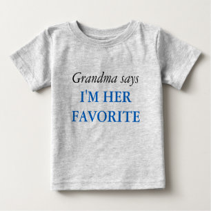Grandma Says - Favoriete T-Shirt