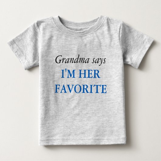 Grandma Says - Favoriete T-Shirt (Voorkant)