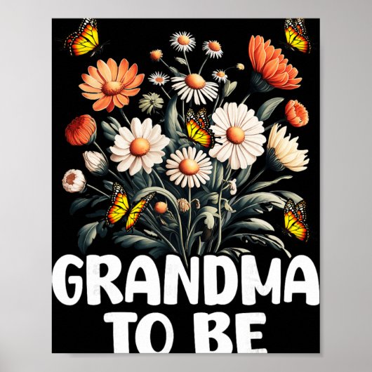 Grandma To Be, New Baby Pregnancy Announcement Rev Poster (Voorkant)
