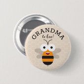 Grandma to Bee, Baby Shower Honey Bee Button (Voorkant /achterkant)
