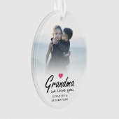 Grandma we love you Script 2 sided template Photo Ornament (voorkant)