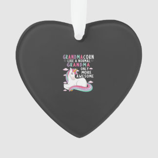 Grandmacorn Like A Normal Grandma Only More Awesom Ornament