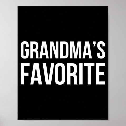 Grandma's Favorite Family Baby Granhild Quote  Poster (Voorkant)