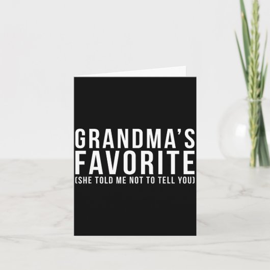 Grandma's Favorite T, Grandson Or Granddaughter  Kaart (Voorkant)