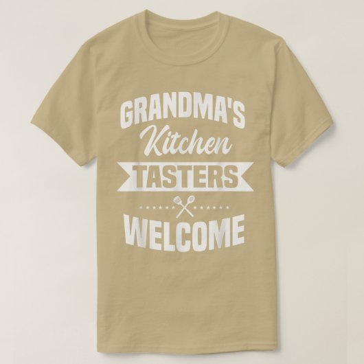 Grandmas Kitchen Tasters Welcome Cooking Epert Che T-shirt (Design voorkant)
