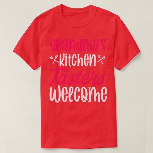 grandmas kitchen tasters welcome cooking epert che t-shirt (Design voorkant)