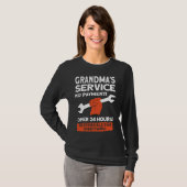 Grandmas Service No Payment Open 24 Hours   Grandm T-shirt (Voorkant volledig)
