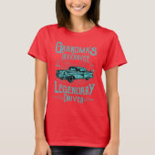 Grandma's Taxi Service Legendary Driver T-shirt (Voorkant)