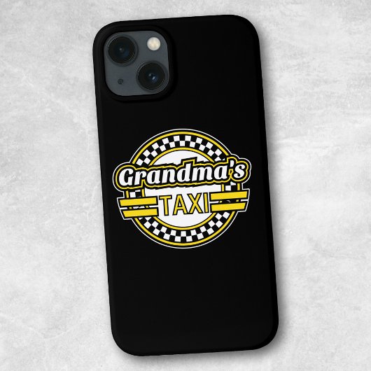 Grandma's Taxi Sign Case-Mate iPhone Case