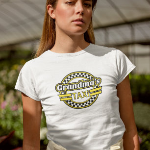 Grandma's Taxi Sign T-shirt