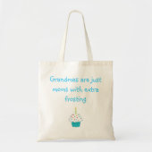 Grandmas zijn gewoon moeders met extra vorst tote bag (Voorkant)