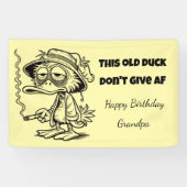 Grandpa Birthday DON'T GIVE AF Spandoek (Horizontaal)