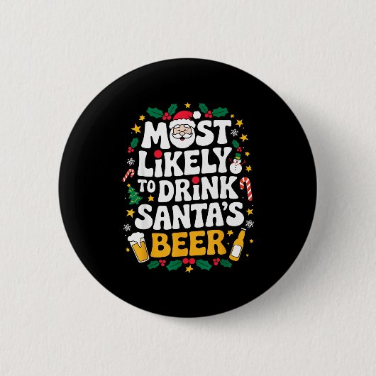 Grandpa Christmas Men Dad Most Likely To Drink San Ronde Button 5,7 Cm (Voorkant)
