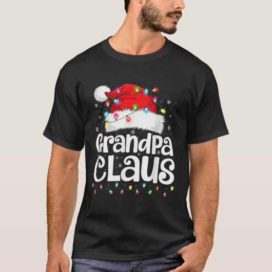Grandpa Claus Matching Family Christmas Funny Xmas T-shirt (Voorkant)