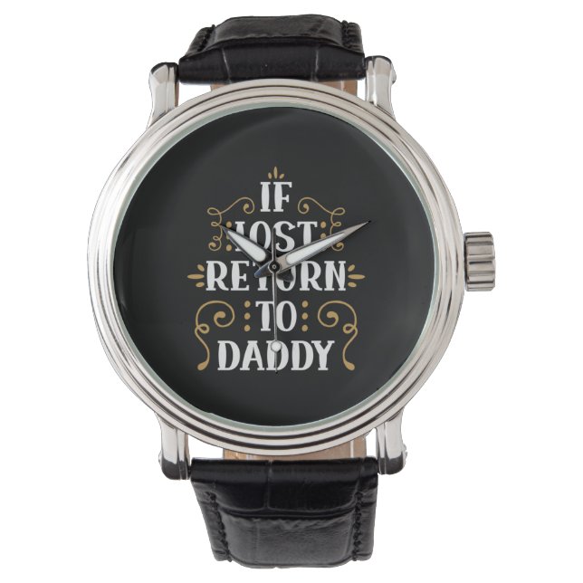 Grandpa Gift | If Lost Return To Daddy Horloge (Voorkant)