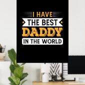 Grandpa Gift | Ik heb de beste vader ter wereld Poster (Thuiskantoor)