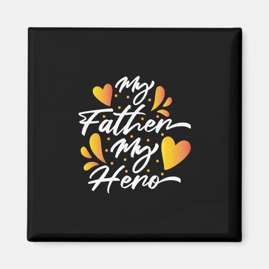 Grandpa Gift | Mijn vader Mijn Hero Magneet (Voorkant)