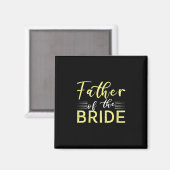 Grandpa Gift | Vader van de Bride Magneet (Voorkant / Achterkant)