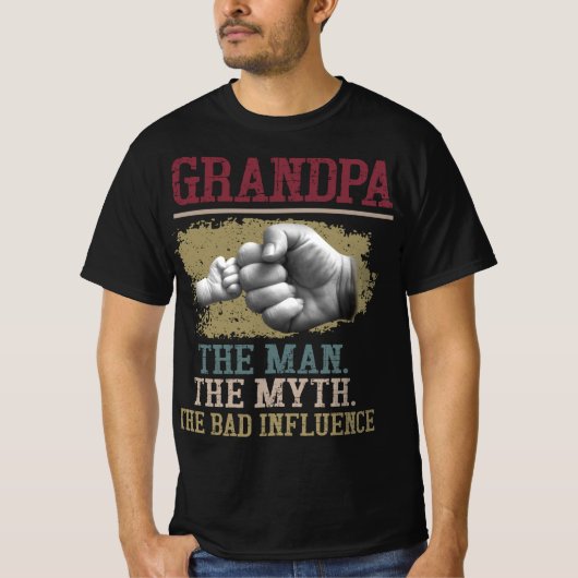 GRANDPA HET MAN DE MYTH DE SLECHTE INVLOED T-SHIRT (Voorkant)