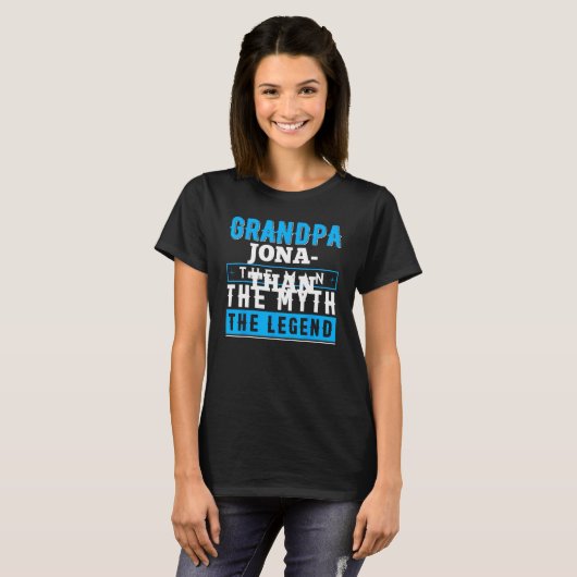 Grandpa JONATHAN The Man The Myth The Legend T-shirt (Voorkant volledig)