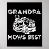Grandpa Mows Funny Lawn Mower Father's Day Papa  Poster (Voorkant)