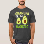Grandpa of The Babycado Avocado Family Matching T-shirt (Voorkant)