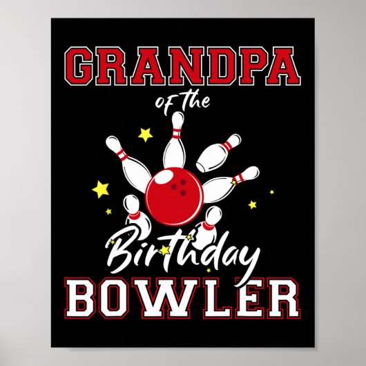 Grandpa Of The Birthday Bowler Bday Bowling Celebr Poster (Voorkant)