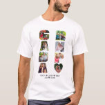 GRANDPA Photo Collage Grandkids Name Letter Cutout T-shirt<br><div class="desc">Aangepaste foto t-shirt voor je opa. Upload 8 van je favoriete foto's - de sjabloon zorgt ervoor dat je afbeeldingen worden weergegeven als het woord GRANDPA en je kunt je personaliseren met de namen van de kleinkinderen. Als u problemen hebt met het plaatsen van uw afbeeldingen, probeer bebouwend aan een...</div>