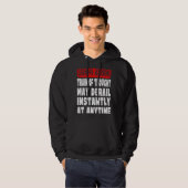 Grandpa Warning Message Memory Forgetting Joke Hoodie (Voorkant volledig)