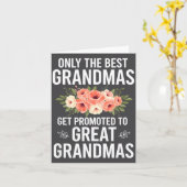 Grandparent Only The Grandmas Get Promoted To Grea Kaart (Gele Bloem)