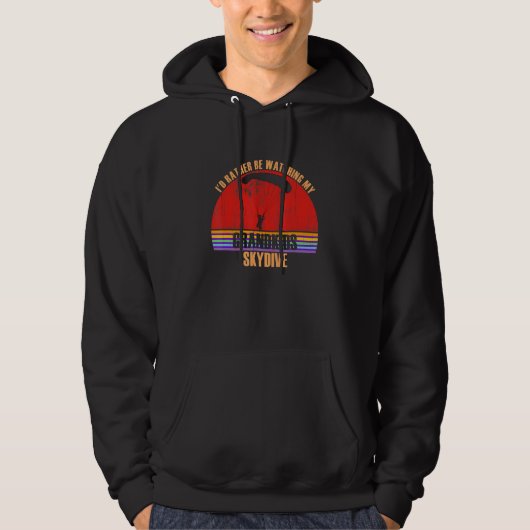 Grandparent Rather Be Watching Skydive Grandkids Hoodie (Voorkant)