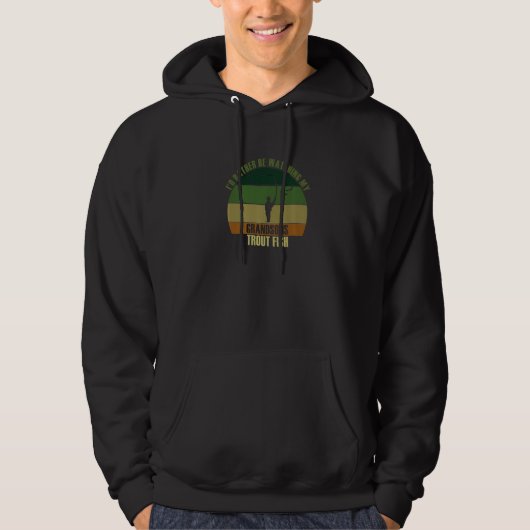 Grandparents Rather Be Watching Grandsons Trout Fi Hoodie (Voorkant)