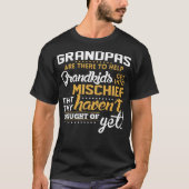 Grandpas daar Help kleinkinderen in Mischief Tshir T-shirt (Voorkant)