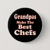 Grandpas Make Best Chefs Button (Voorkant)