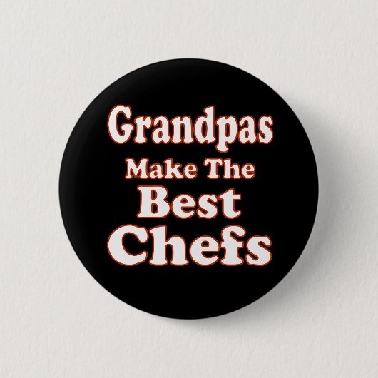 Grandpas Make Best Chefs Button (Voorkant)