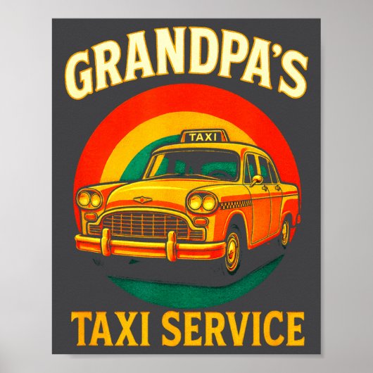 Grandpa's Taxi Service - Funny Driver Lover  Poster (Voorkant)