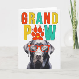 GrandPAW Black Labrador GrandDOG Grootouders Dag Feestdagen Kaart