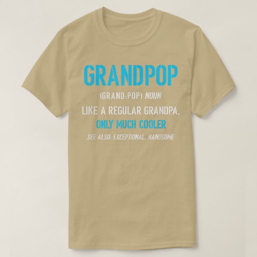Grandpop Gift als een gewone grappige definitie ve T-shirt (Design voorkant)