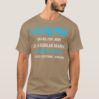 Grandpop Gift als een gewone grappige definitie ve T-shirt