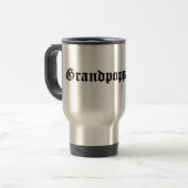 Grandpoppa Life Coffee Tea Travel Mug Reisbeker (Voorkant links)