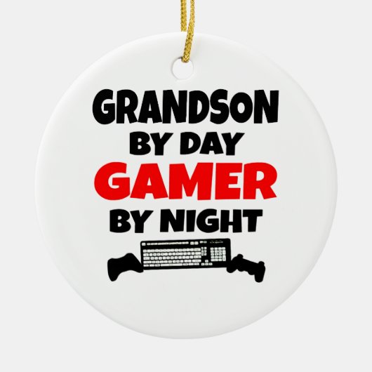 Grandson beroemd gemaakt door Day Gamer By Night Keramisch Ornament (Voorkant)