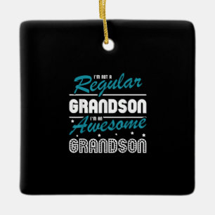 Grandson Gift Ik ben geen gewone kleinzoon Keramisch Ornament