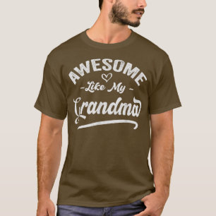 Grandson Love Grandma Pun Cool Geweldige als mijn T-shirt