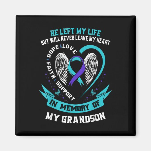 Grandson Suicide Awareness Prevention Memorial Gra Magneet (Voorkant)