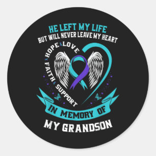 Grandson Suicide Awareness Prevention Memorial Gra Ronde Sticker