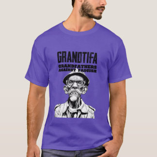 Grandtifa Grandfathers Against Fascism funny T-shirt