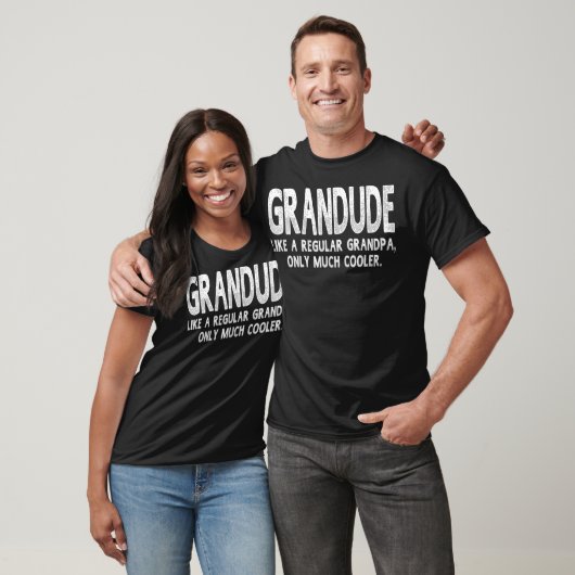 Grandude Definition Like Regular Grandpa Only T-shirt (Unisex)