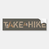 Grange Take a Hike Typography Bumpersticker (Voorkant)
