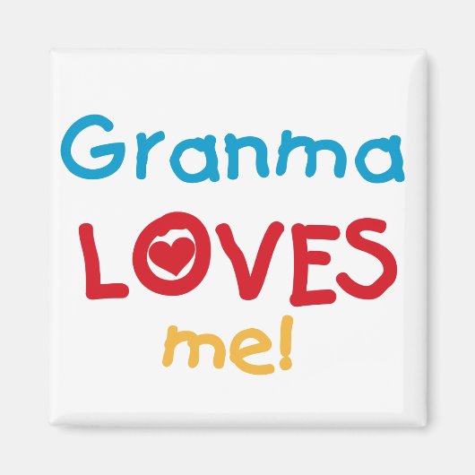 Granma Loves Me T-shirts en geschenken Magneet (Voorkant)