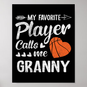 Granny Basketball Mijn favoriete speler roept me G Poster